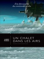 Un Chalet Dans Les Airs de Robida Albert chez Bnf