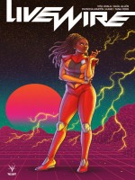 Livewire de Ayala Vita chez Bliss Comics