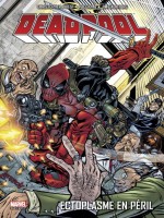 Deadpool T05 : Ectoplasme En Peril de Collectif chez Panini