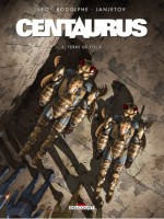 Centaurus 03 de Rodolphe Janjetov-z chez Delcourt