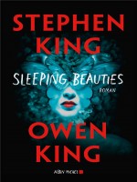 Sleeping Beauties de King Stephen chez Albin Michel
