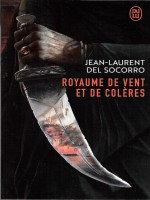 Royaume De Vent Et De Coleres de Del Socorro Jean Lau chez J'ai Lu