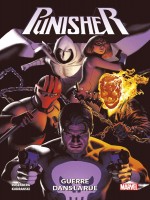 Punisher T03 : Guerre Dans La Rue de Rosenberg/kudranski chez Panini