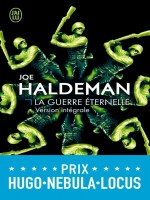 La Guerre Eternelle (nc) de Haldeman Joe chez J'ai Lu