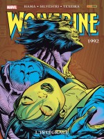 Wolverine: L'integrale 1992 (t05 Nouvelle Edition) de Hama/texeira chez Panini