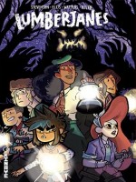 Lumberjanes - Tome 2 - Integrale de Allen/nowak/pietsch chez Kinaye