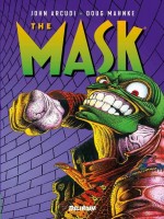 The Mask - Integrale Vol. 1 de Arcudi/mahnke chez Delirium 77