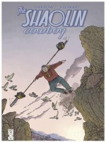 The Shaolin Cowboy de Darrow Stewart chez Glenat