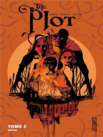 The Plot, T2 : 1674 de Hixson/daniel/moreci chez Hicomics