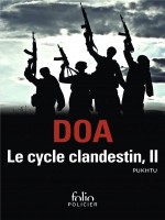 Le Cycle Clandestin (tome 2) - Pukhtu de Doa chez Gallimard