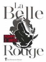 La Belle Rouge de Brite Poppy Z chez Diable Vauvert