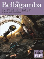 La Cite Du Soleil de Bellagamba, Ugo chez Gallimard