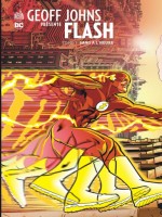 Geoff Johns Presente Flash Tome 1 de Johns/kolins/collect chez Urban Comics