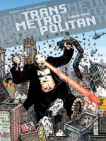 Transmetropolitan T5 de Ellis/robertson chez Urban Comics