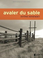 Avaler Du Sable de Xerxenesky Antonio chez Asphalte