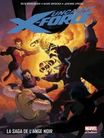 Uncanny X-force T02 de Remender-r chez Panini