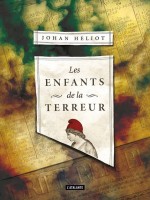 Les Enfants De La Terreur - Rempart de Heliot Johan chez Atalante