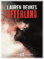 Afterland de Beukes Lauren chez Albin Michel