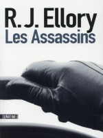 Les Assassins de Ellory R J chez Sonatine