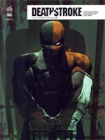 Deathstroke Rebirth Tome 2 de Collectif chez Urban Comics