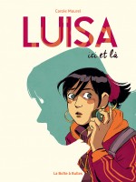 Luisa, Ici Et La de Maurel-c chez Boite A Bulles