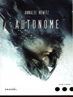 Autonome de Newitz Annalee chez Denoel