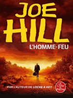 L'homme-feu de Hill Joe chez Lgf