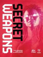 Secret Weapons de Martin chez Bliss Comics