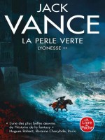 La Perle Verte (lyonesse, Tome 2) de Vance Jack chez Lgf