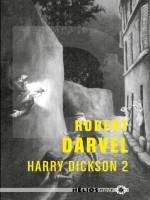 Harry Dickson 2 de Darvel Robert chez Moutons Electr