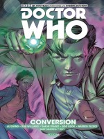 Doctor Who - Le Onzieme Docteur - Tome 3 Conversio de Ewings Al chez Akileos