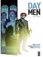 Day Men - Tome 01 de Gagnon Nelson Stelfr chez Glenat