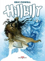 Hillbilly 02 de Powell Eric chez Delcourt