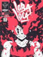 Mutafukaz' Loba Loca T6 de Singelin Guillaume chez Ankama