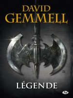 Legende (reedition 30 Ans) de Gemmell David chez Milady