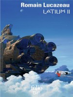 Latium (tome 2) de Lucazeau Romain chez Gallimard