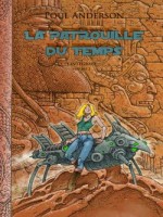 La Patrouille Du Temps L'integrale T2 de Poul Anderson chez Belial