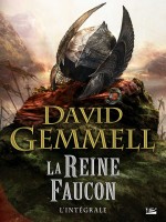 La Reine Faucon de Gemmell-d chez Bragelonne