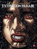 Extinction Parade T01 de Brooks-m Caceres-r chez Panini