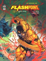 Le Monde De Flashpoint Tome 3 de Collectif chez Urban Comics