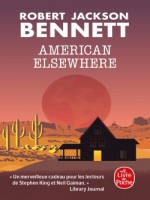 American Elsewhere de Bennett R J. chez Lgf