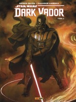 Star Wars - Dark Vador T02 de Gillen-k Larroca-s chez Panini