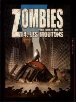 Zombies T4 - Les Moutons de Peru-o Cholet-s chez Soleil