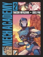 Mech Academy - T2 de Pak/miyazawa chez Casterman