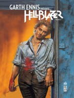 Garth Ennis Hellblazer T2 de Ennis Garth chez Urban Comics