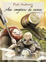 Aux Comptoirs Du Cosmos de Anderson Poul chez Belial