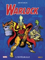 Adam Warlock : L'integrale 1975-1977 de Starlin Jim chez Panini