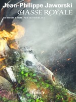 Chasse Royale, De Meute A Mort de Jaworski, Jean-phili chez Gallimard