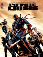 Infinite Crisis T2 de Collectif chez Urban Comics