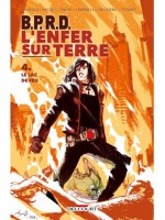 B.p.r.d. - L'enfer Sur Terre T4 - Le Lac De Feu de Arcudi-j Mignola-m chez Delcourt